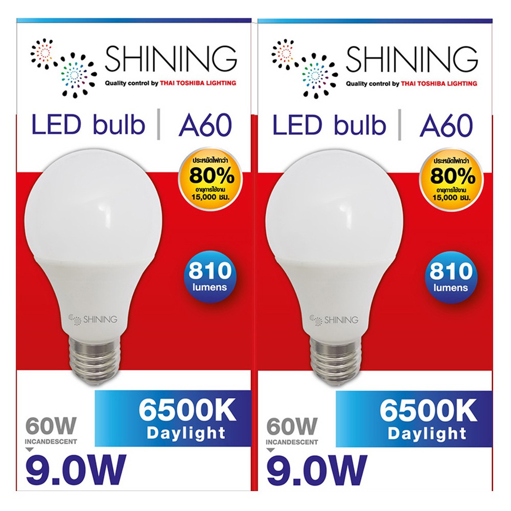 หลอด LED TOSHIBA A60 shine แพ็คคู่ 9 วัตต์ DAYLIGHT หลอดไฟภายในบ้านเอนกประสงค์