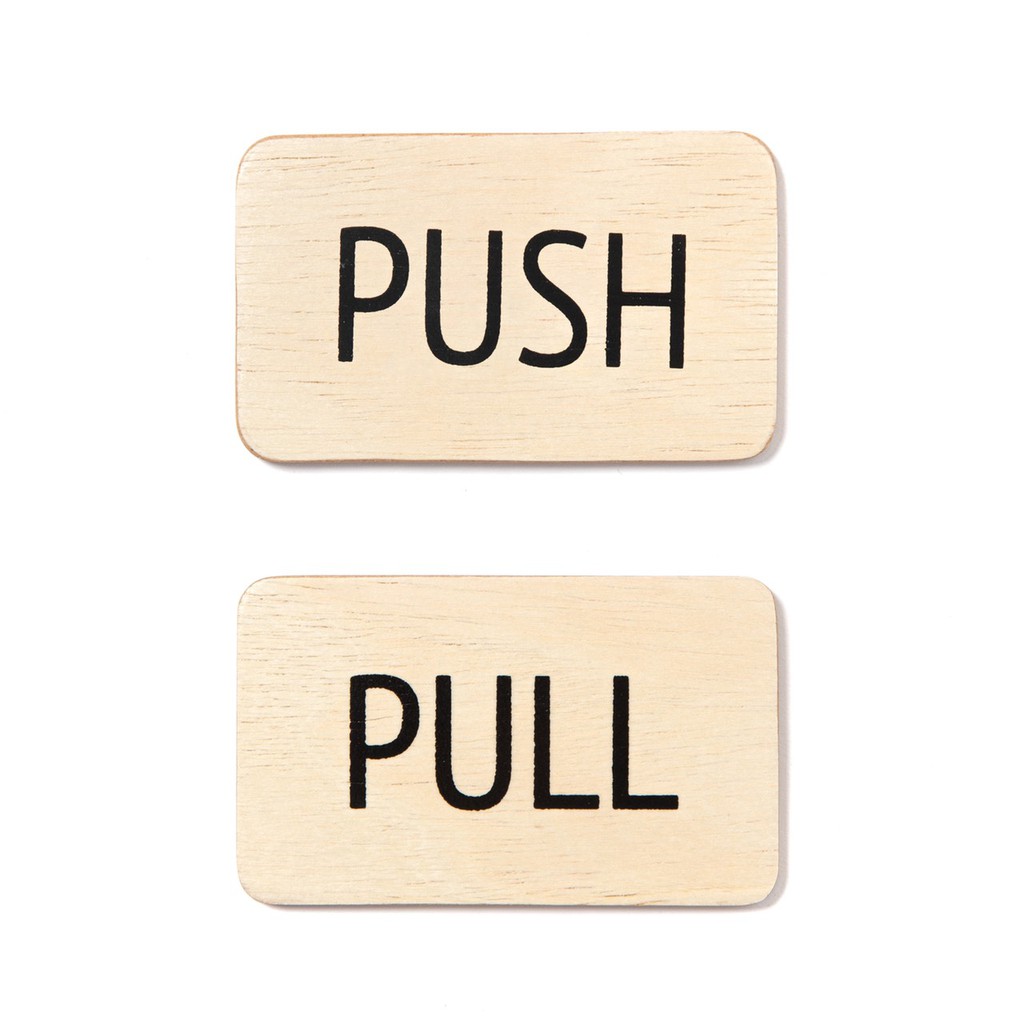 The Wood's Tale ป้ายไม้สำหรับติดประตู ผลัก/ดึง "PUSH/PULL" SIGN (1 ชุดมี 2 ชิ้น คำว่า "PUSH" กับ "PULL")